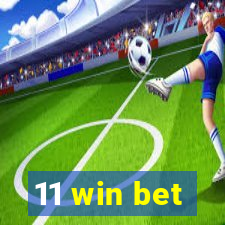 11 win bet